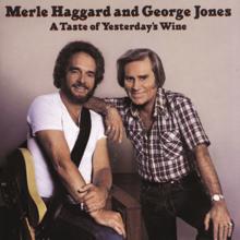 Merle Haggard & George Jones: A Taste of Yesterday's Wine