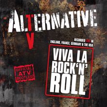 Alternative TV: Viva La Rock 'n' Roll (Official ATV Bootleg!) (Live)