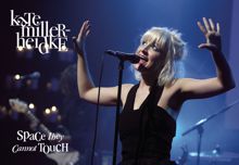 Kate Miller-Heidke: Space They Cannot Touch