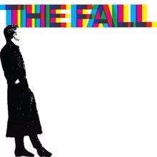 The Fall: 45 84 89 : A Sides