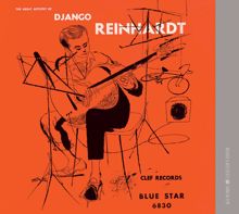 Django Reinhardt: The Great Artistry of Django Reinhardt