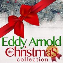 Eddy Arnold: The Christmas Collection