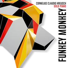 Cornelius Claudio Kreusch: Funkey Monkey