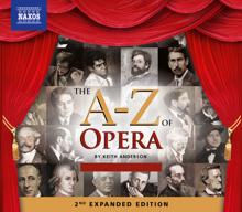 Various Artists: The A-Z of Opera (2nd Expanded Edition)