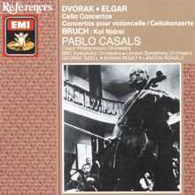 Pablo Casals: Dvorák & Elgar: Cello Concertos