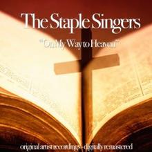 The Staple Singers: On My Way to Heaven