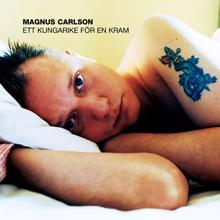 Magnus Carlson: Ett kungarike för en kram