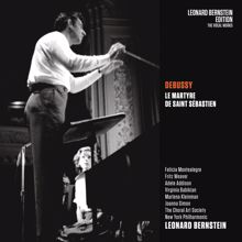 Leonard Bernstein: Debussy: Le martyre de Saint Sébastien, L. 124