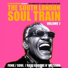 Various Artists: The South London Soul Train, Vol. 1