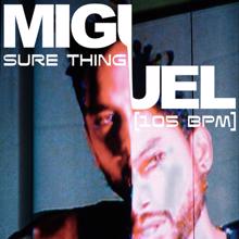 Miguel: Sure Thing (Sped Up)