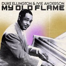 Duke Ellington & Ivie Anderson: My Old Flame