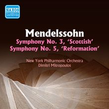 Dimitri Mitropoulos: Mendelssohn: Symphonies Nos. 3 and 5 (Mitropoulos) (1954)