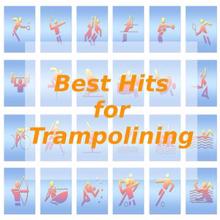 Tune Robbers: Best Hits for Trampolining