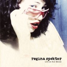 Regina Spektor: Live at Bull Moose EP