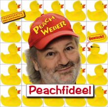 Peach Weber: Peachfideel