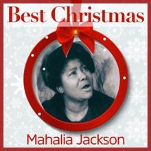 Mahalia Jackson: Best Christmas