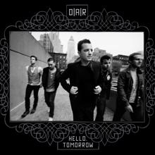 O.A.R.: Hello, Tomorrow