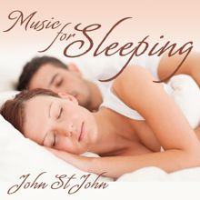 John St. John: Music for Sleeping