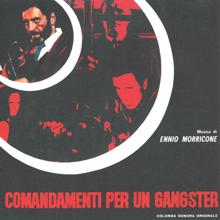 Ennio Morricone: Comandamenti per un gangster