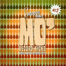 Various Artists: Smoove Presents Mo' Record Kicks Act II