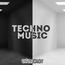 Chicagoboy: Techno Music