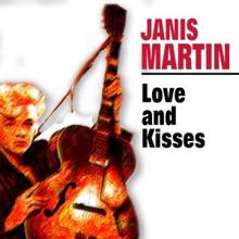 Janis Martin: Love and Kisses