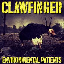 Clawfinger: Environmental Patients