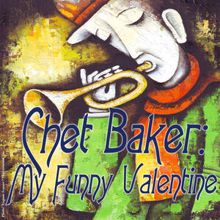 Chet Baker: My Funny Valentine