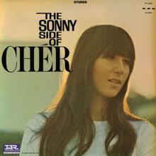 Cher: The Sonny Side Of Chér