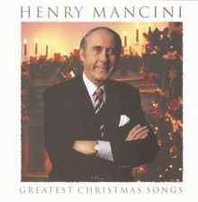 Henry Mancini: Greatest Christmas Songs