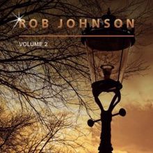 Rob Johnson: Rob Johnson, Vol. 2