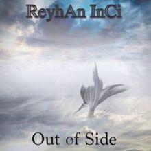 Reyhan Inci: Out of Side (Kalk Mix)
