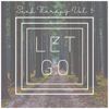 Project Kidz: Seek Therapy Vol. 5: Let Go