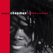 Tracy Chapman: Matters of the Heart