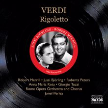 Jussi Björling: Verdi: Rigoletto (Bjorling, R. Peters, Merrill) (1956)