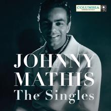 Johnny Mathis: The Singles