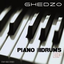 Ghedzo: Piano Drums EP