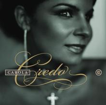 Carola: Credo