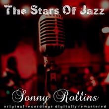 Sonny Rollins: The Stars of Jazz