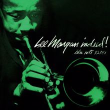 Lee Morgan: Indeed!