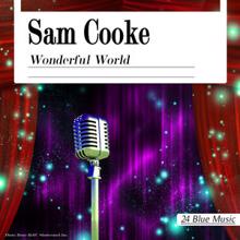 Sam Cooke: Sam Cooke: Wonderful World