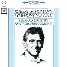 Leonard Bernstein: Schumann: Symphony No. 2, Op. 61 & Symphony No. 3, Op. 97 ((Remastered))