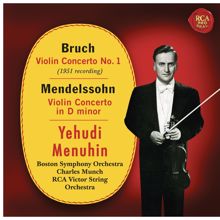 Yehudi Menuhin: Bruch: Violin Concerto No. 1, Op. 26 - Mendelssohn: Violin Concerto in D Minor, MWV 03