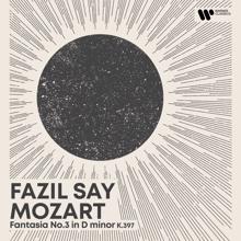 Fazil Say: Morning Piano - Mozart: Fantasia K.397