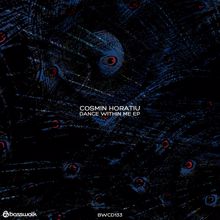 Cosmin Horatiu: Dance Within Me EP