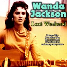 Wanda Jackson: Lost Weekend