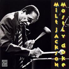 Milt Jackson: Mostly Duke (Live At Ronnie Scott's Club, London, UK / April 23 & 24, 1982) (Mostly DukeLive At Ronnie Scott's Club, London, UK / April 23 & 24, 1982)