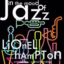 Lionel Hampton: In the Mood of Jazz