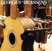 Georges Brassens: Supplique Pour Etre Enterre A La Plage De Sete-Volume 9