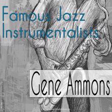 Gene Ammons: Famous Jazz Instrumentalists